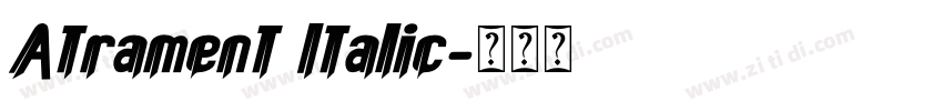 Atrament Italic字体转换